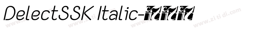 DelectSSK Italic字体转换